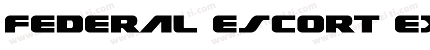 Federal Escort Expan字体转换